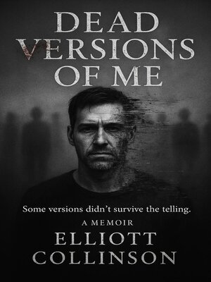 cover image of Dead Versions of Me